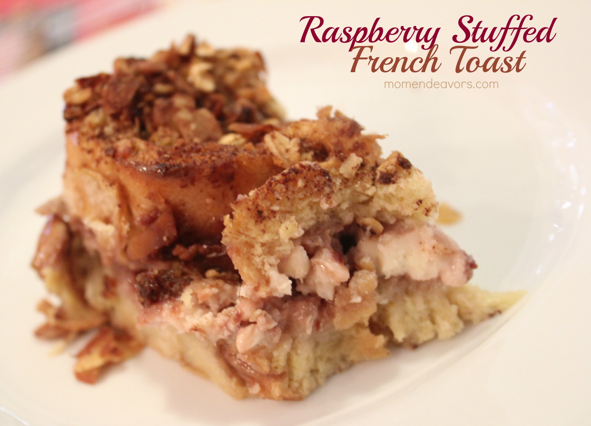 Raspberry Stuffed French Toast