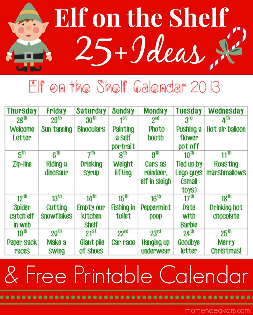 25+ Elf on the Shelf Ideas with Printable Calendar (+ an ElfontheShelf