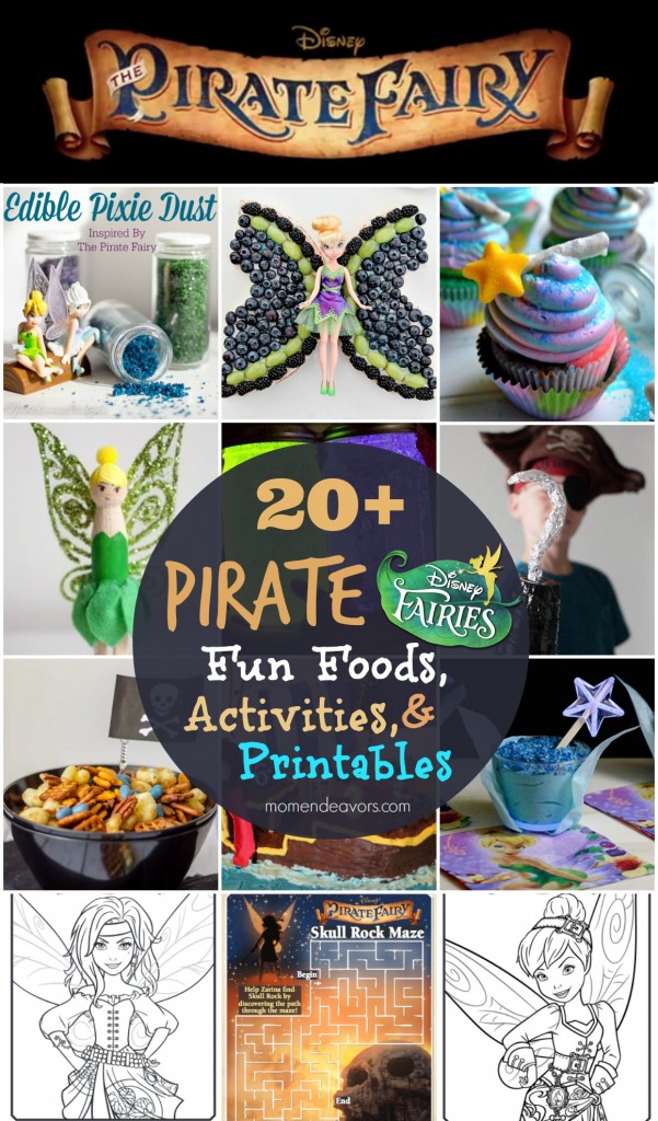 Disney's The Pirate Fairy Fun Foods, Activities, and Printables