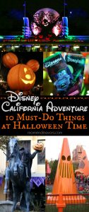 Disney California Adventure 10 Must-Do Things at Halloween Time