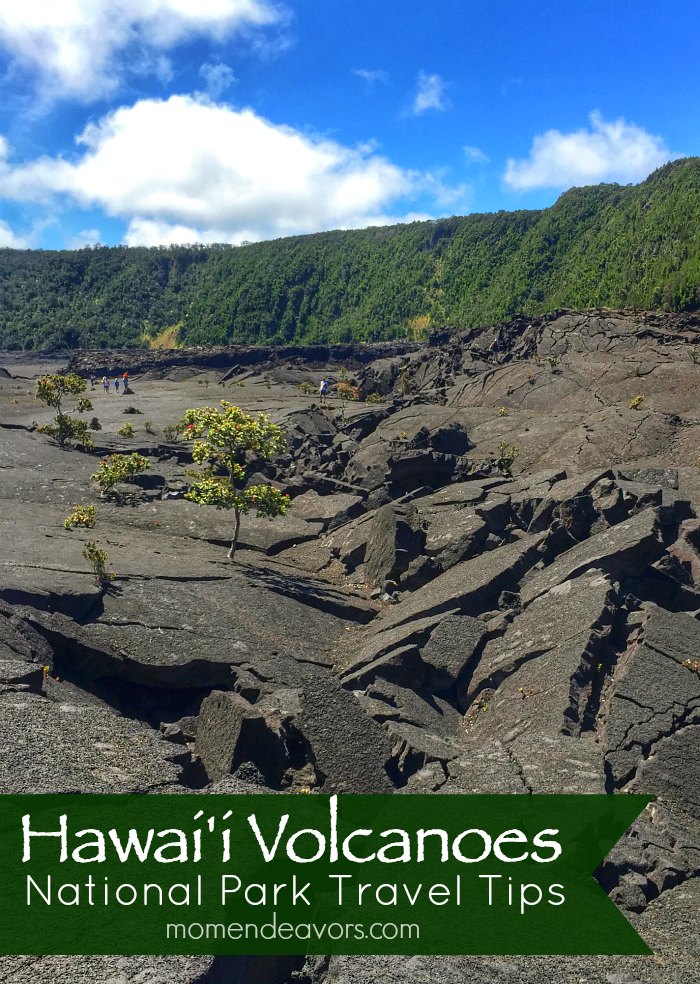 Hawaii Volcanoes National Park Tips