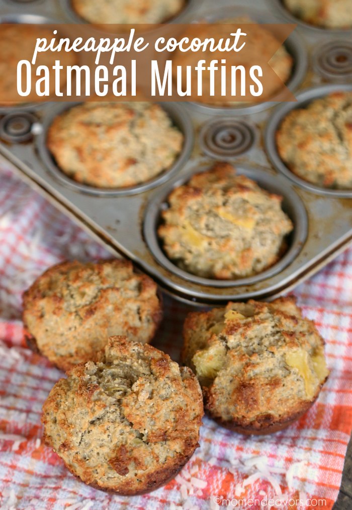 Pineapple Coconut Oatmeal Muffins